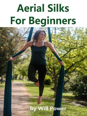 cover image of Aerial Silks For Beginners